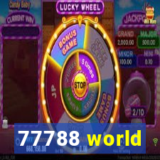 77788 world